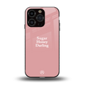 suger honey darling back phone cover | glass case for iphone 13 pro