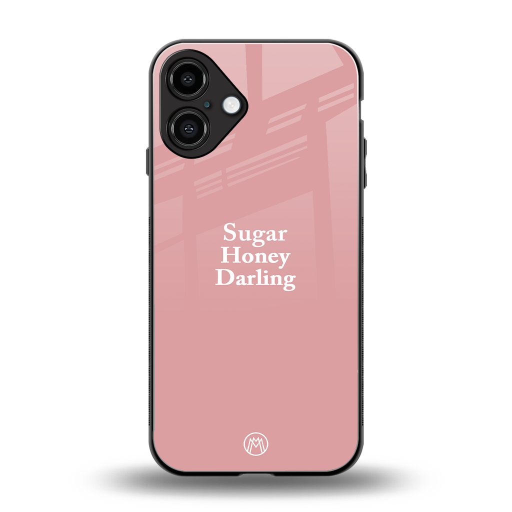 suger honey darling back phone cover | glass case for iphone 16 plus