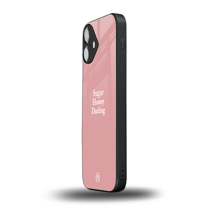suger honey darling back phone cover | glass case for iphone 16 plus