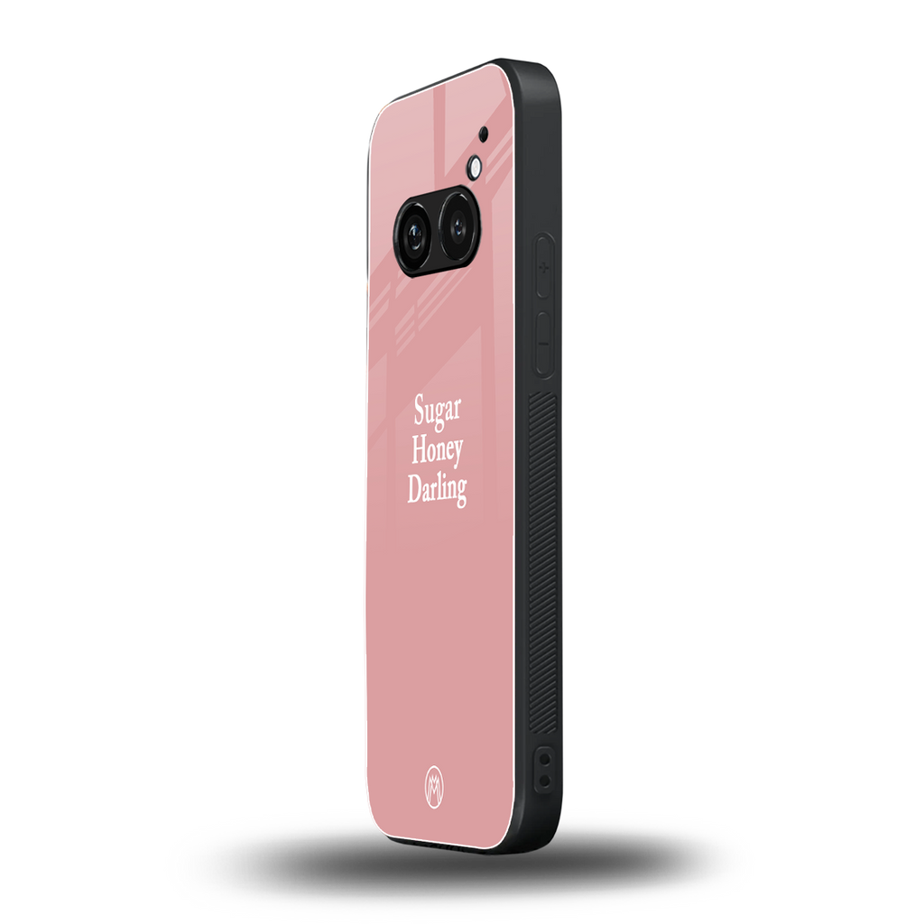 suger honey darling back phone cover | glass case for nothing phone 2a