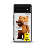 teddy back phone cover | glass case for google pixel 6