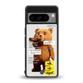 teddy back phone cover | glass case for google pixel 8 pro
