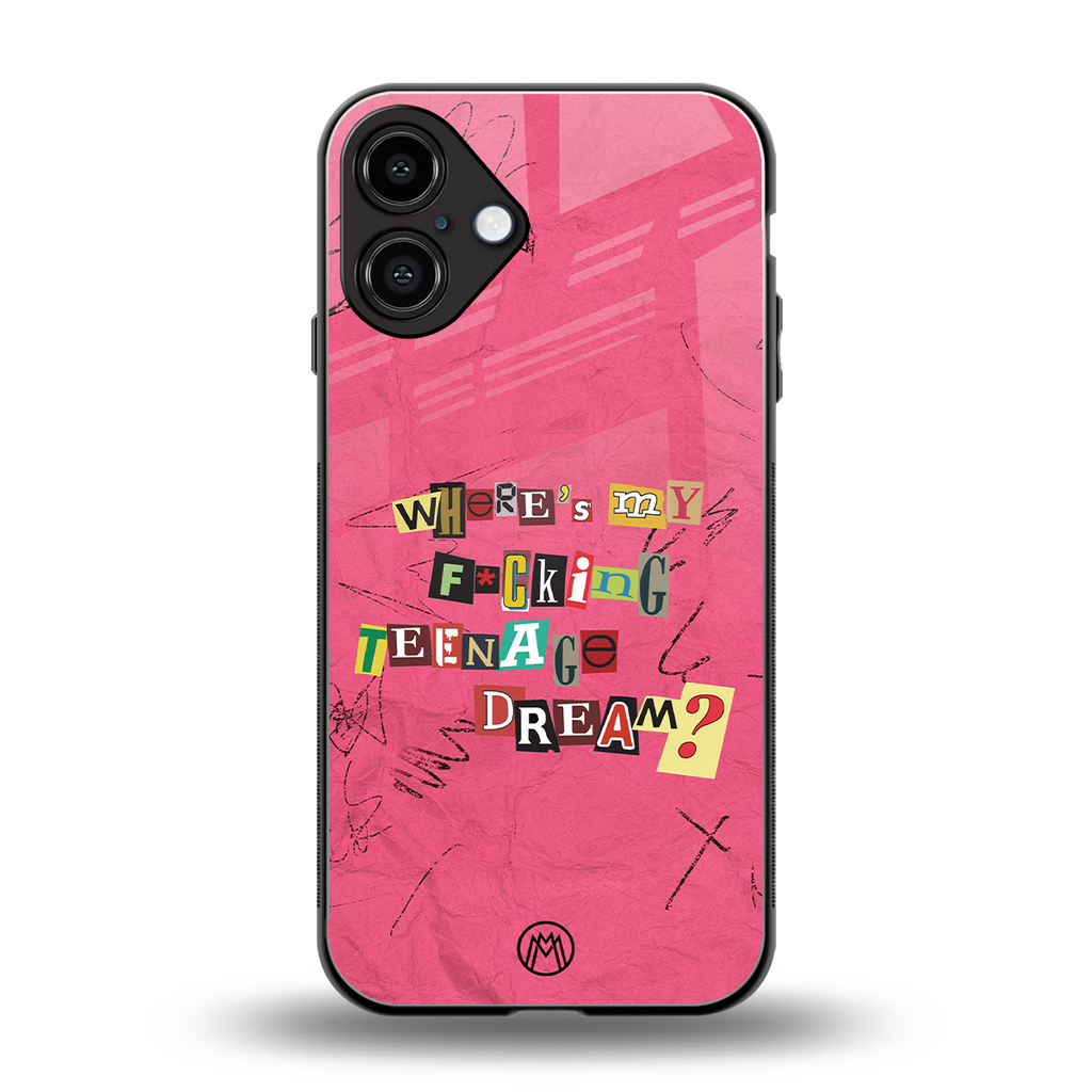 teenage dream back phone cover | glass case for iphone 16 plus
