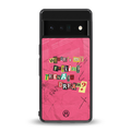 teenage dream back phone cover | glass case for google pixel 6 pro