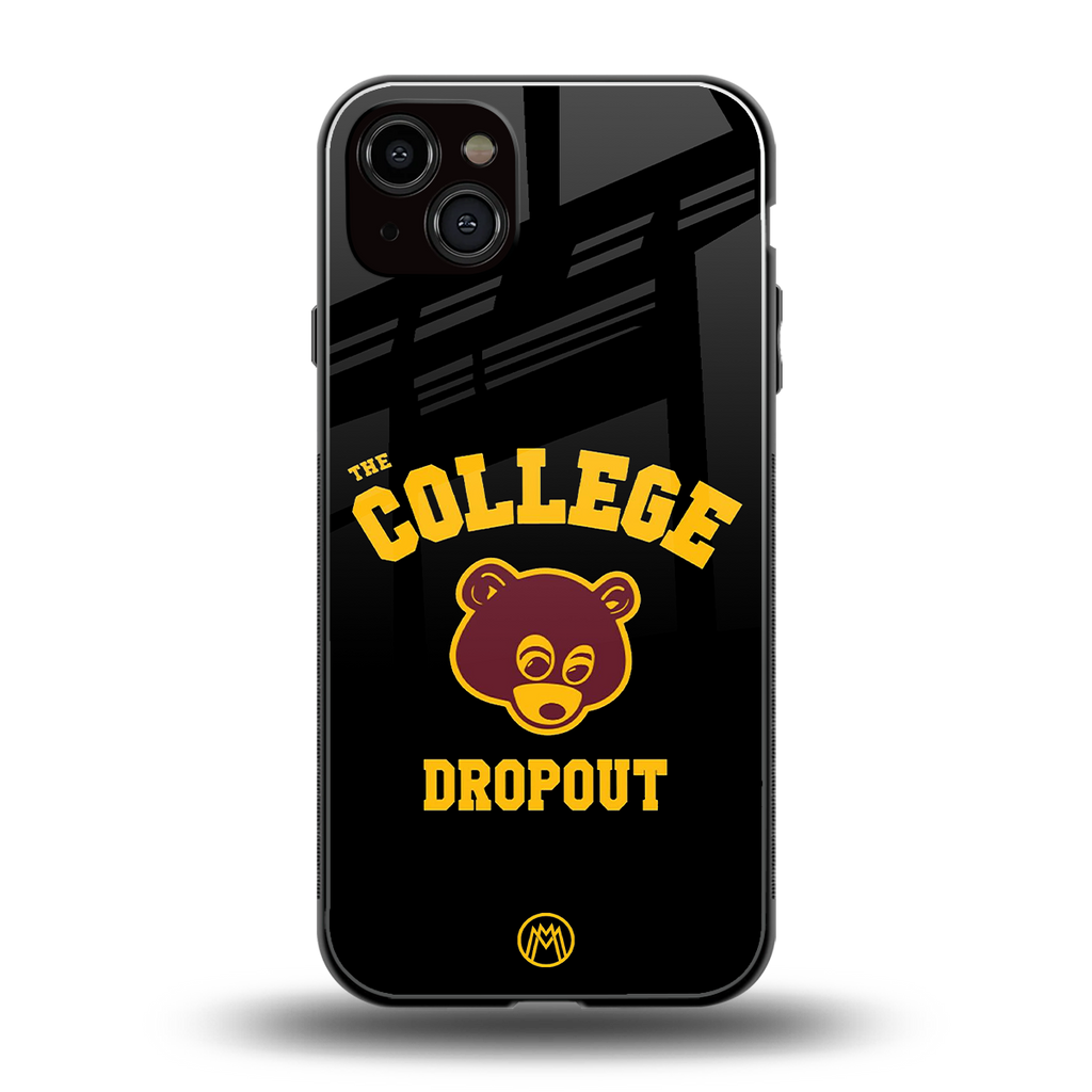 the college dropout back phone cover | glass case for iphone 15 plus
