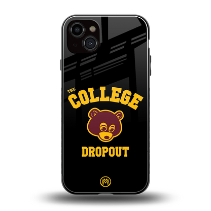 the college dropout back phone cover | glass case for iphone 15 plus