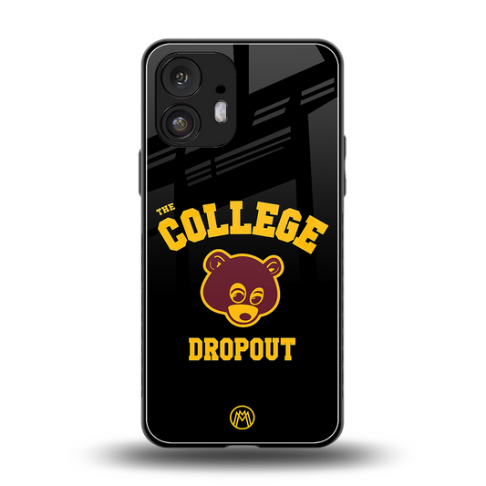the college dropout back phone cover | glass case for nothing phone 2