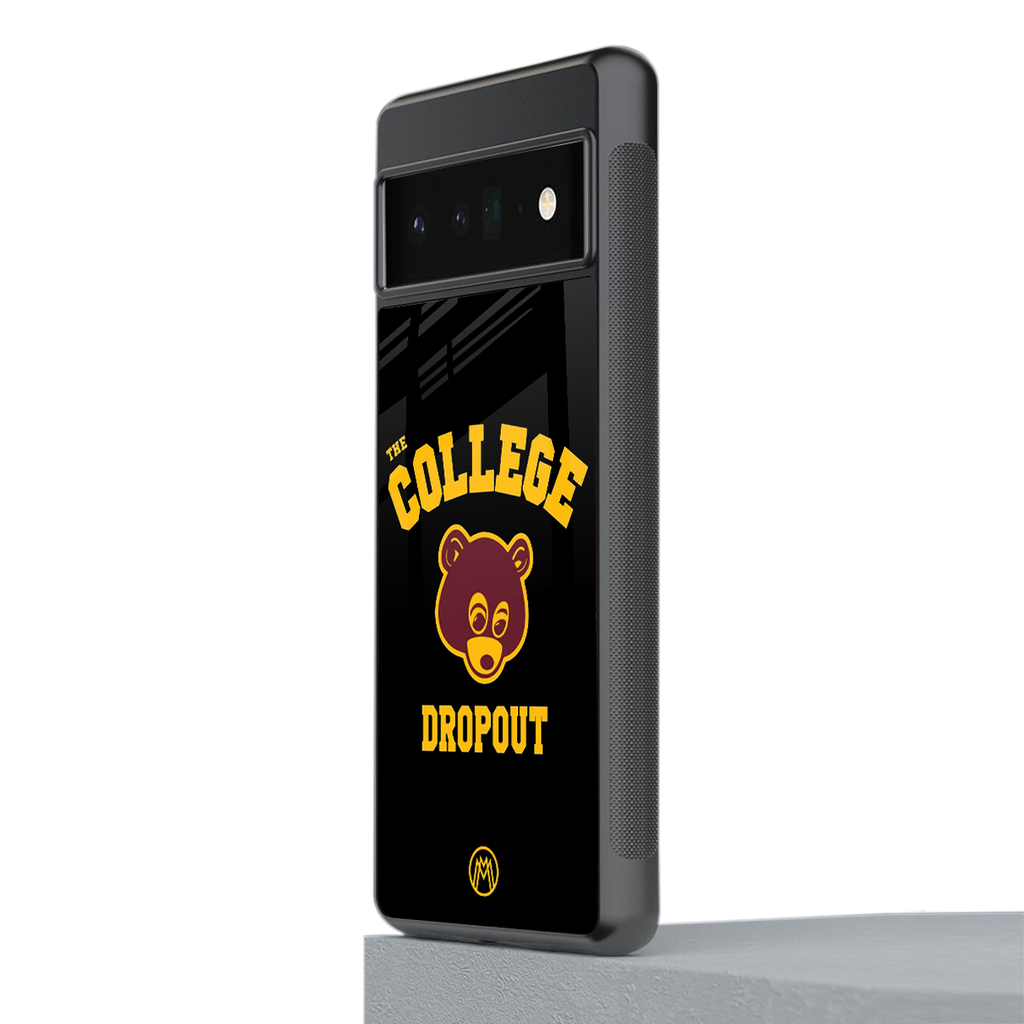 the college dropout back phone cover | glass case for google pixel 6 pro