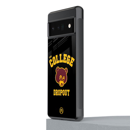 the college dropout back phone cover | glass case for google pixel 6 pro