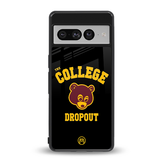 the college dropout back phone cover | glass case for google pixel 7 pro