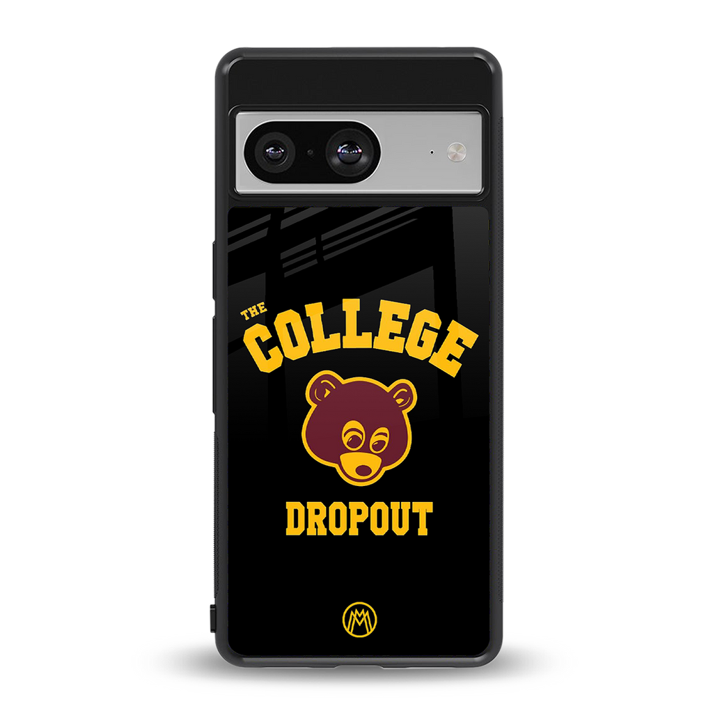 the college dropout back phone cover | glass case for Google Pixel 8