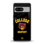 the college dropout back phone cover | glass case for Google Pixel 8