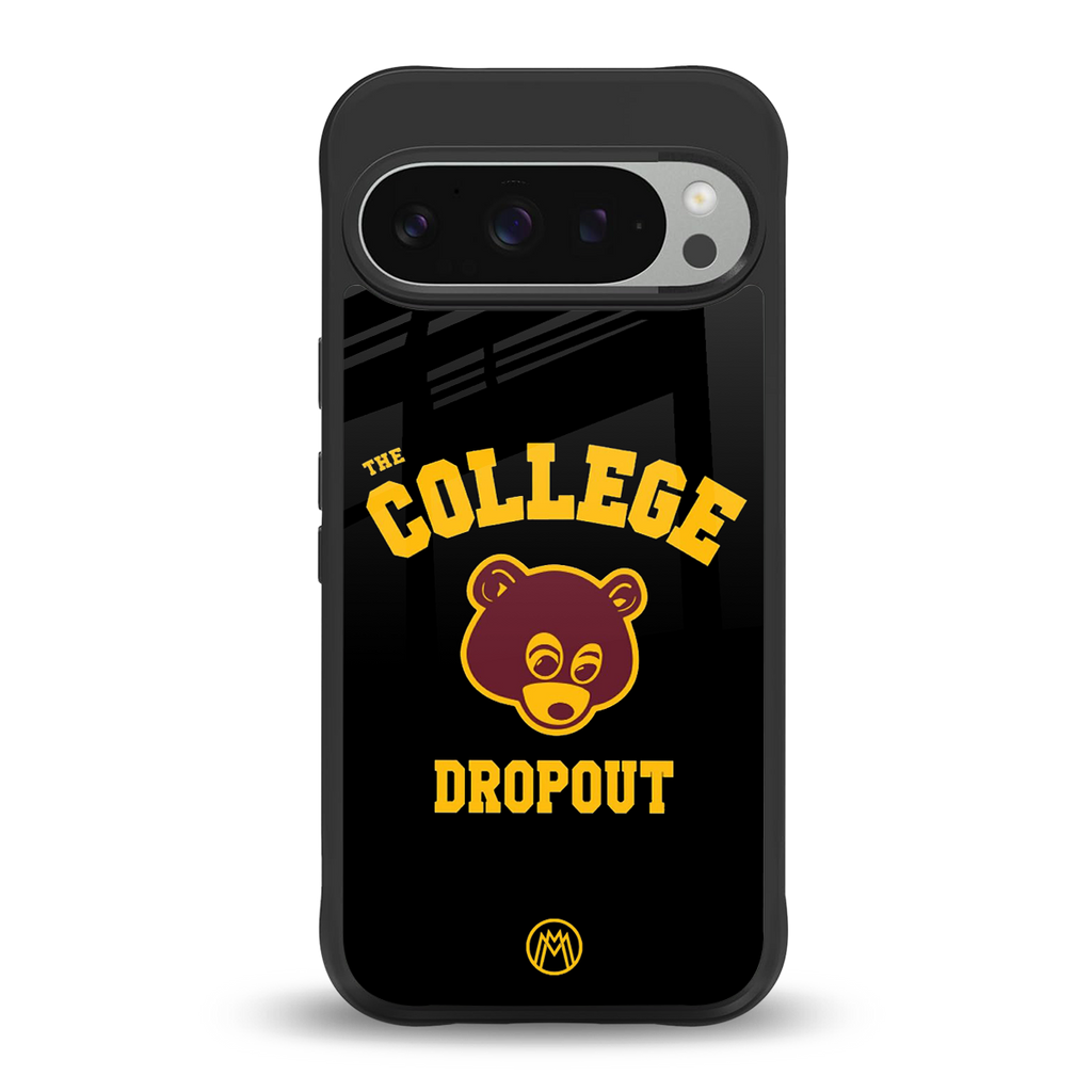 the college dropout back phone cover | glass case for google pixel 9 pro
