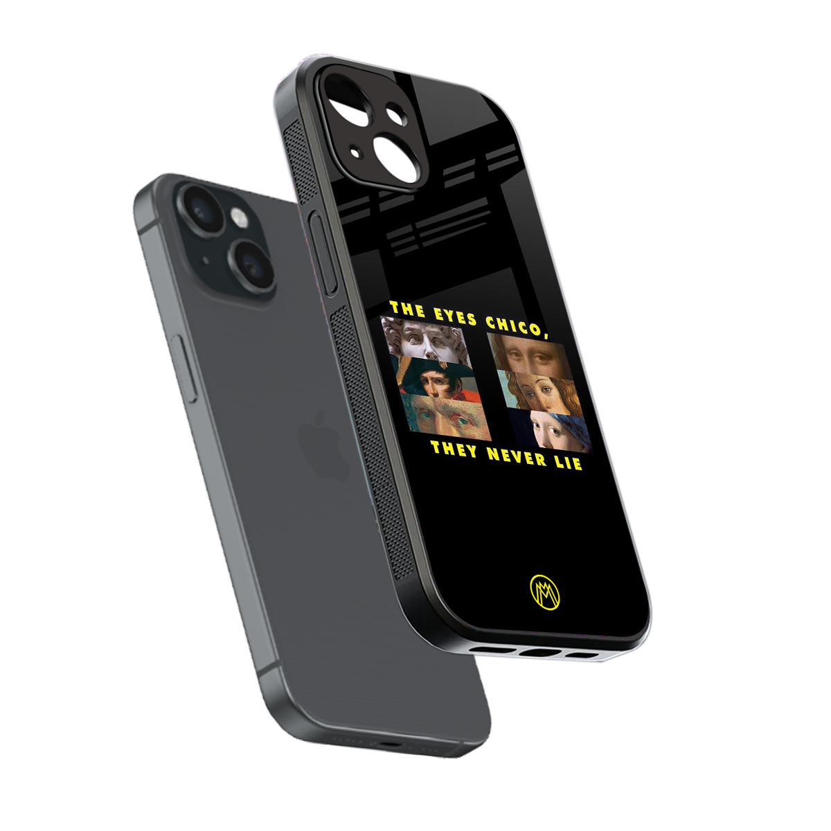 the eyes chico, they never lie movie quote back phone cover | glass case for iphone 13 mini