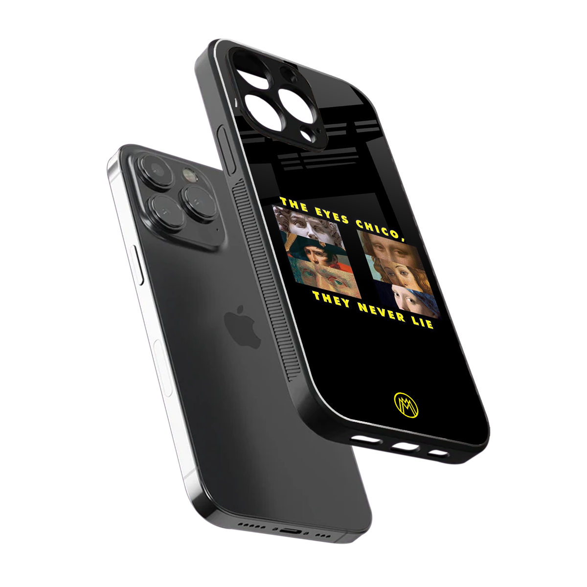 the eyes chico, they never lie movie quote back phone cover | glass case for iphone 13 pro max