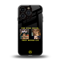 the eyes chico, they never lie movie quote back phone cover | glass case for iphone 16 pro
