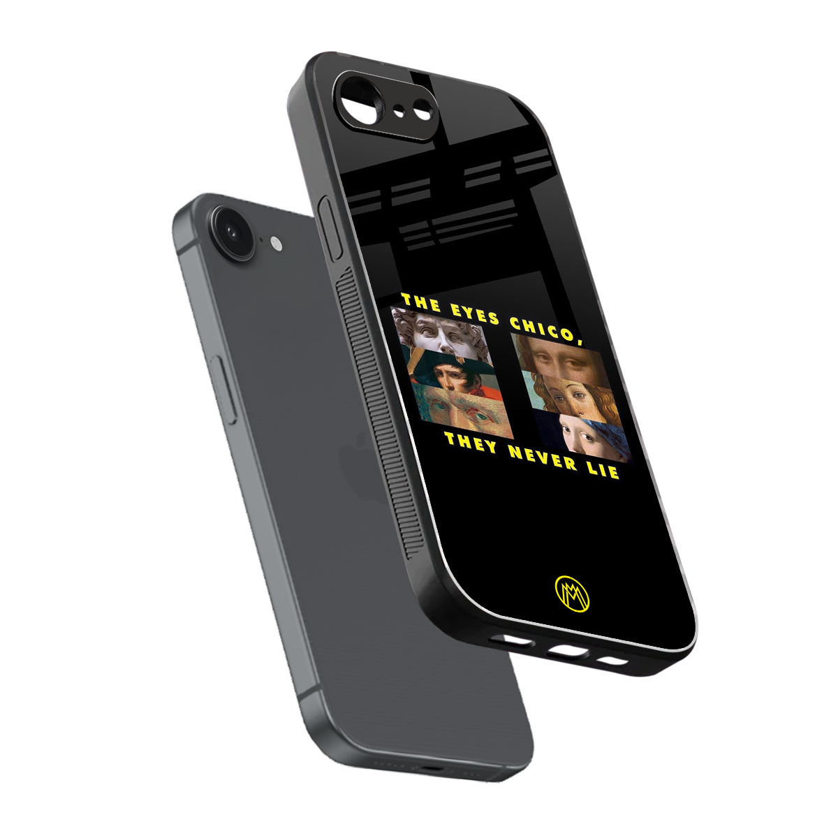 the eyes chico, they never lie movie quote back phone cover | glass case for iphone 16e