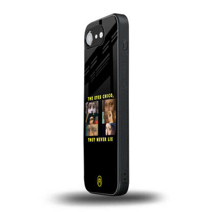 the eyes chico, they never lie movie quote back phone cover | glass case for iphone 16e