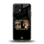 the eyes chico, they never lie movie quote back phone cover | glass case for nothing phone 1