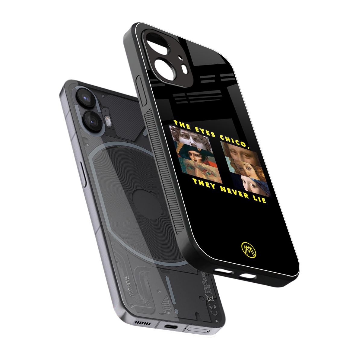 the eyes chico, they never lie movie quote back phone cover | glass case for nothing phone 2