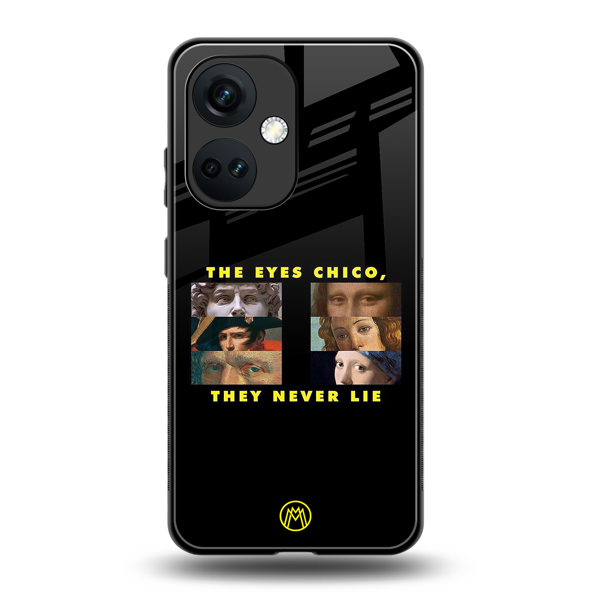 the eyes chico, they never lie movie quote back phone cover | glass case for oneplus nord ce 3