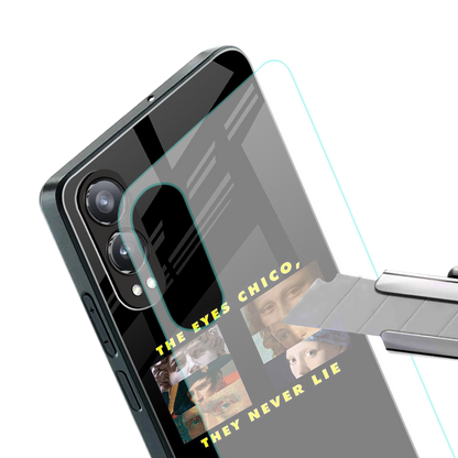 the eyes chico, they never lie movie quote back phone cover | glass case for oneplus nord ce 4 lite