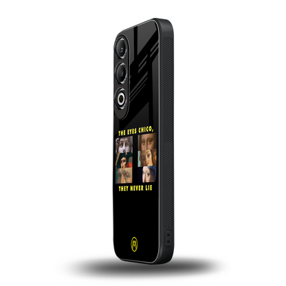 the eyes chico, they never lie movie quote back phone cover | glass case for oneplus nord ce 4