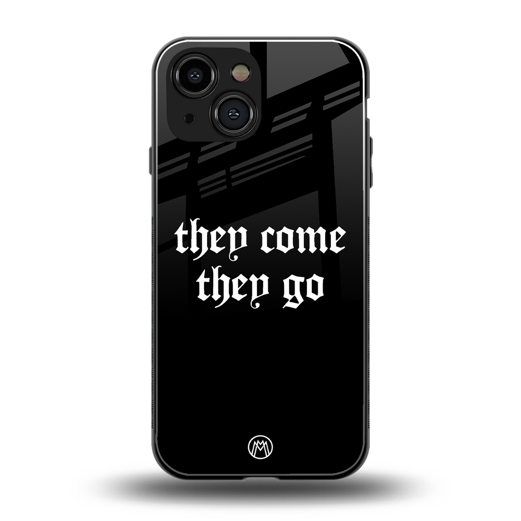 they come they go back phone cover | glass case for iphone 13 mini