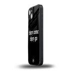 they come they go back phone cover | glass case for iphone 15