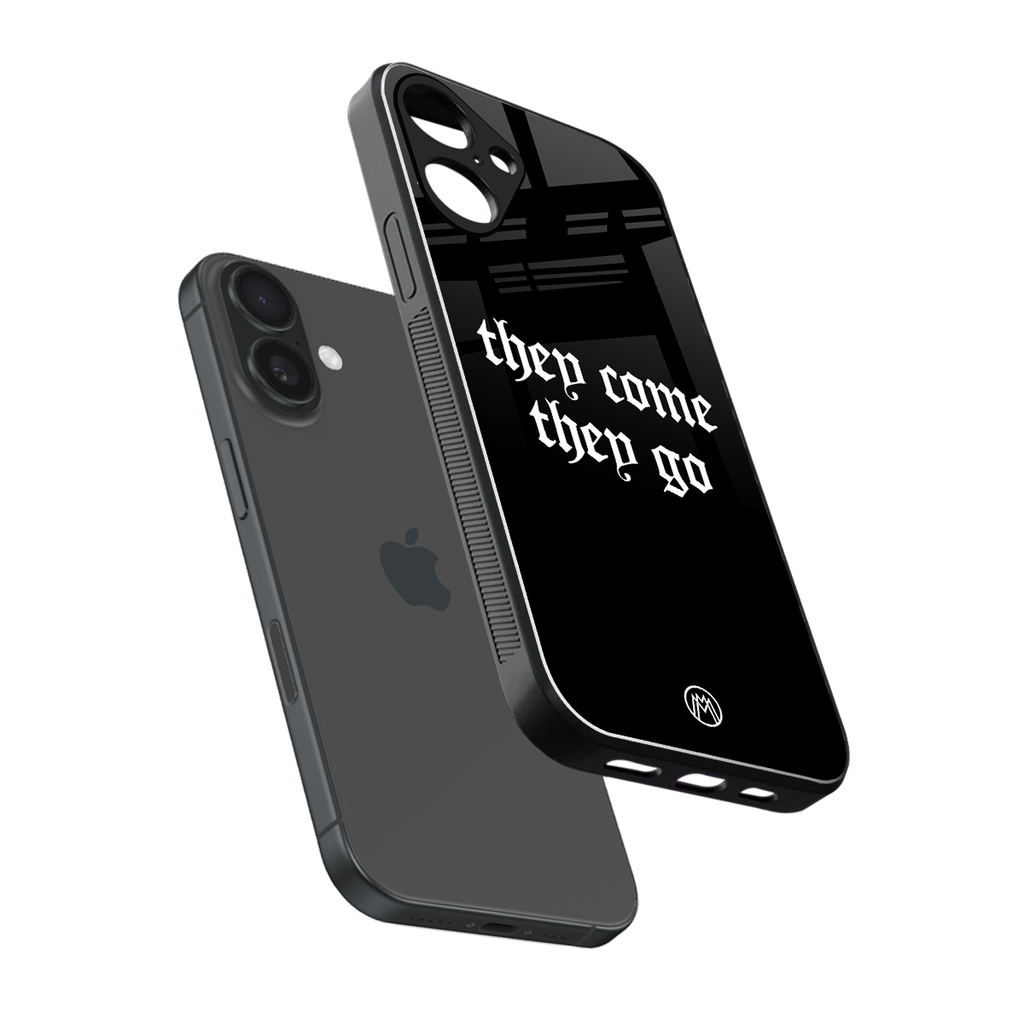 they come they go back phone cover | glass case for iphone 16 plus
