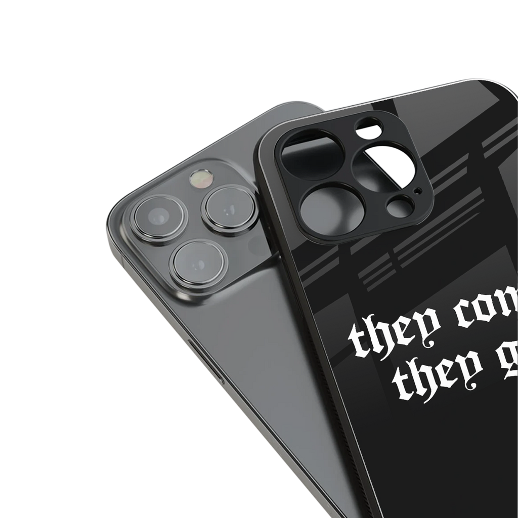 they come they go back phone cover | glass case for iphone 15 pro