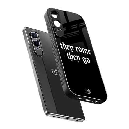 they come they go back phone cover | glass case for oneplus nord ce 4 lite