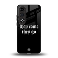 they come they go back phone cover | glass case for oneplus nord ce 4
