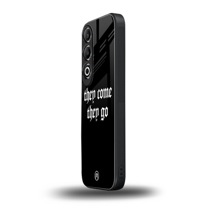they come they go back phone cover | glass case for oneplus nord ce 4