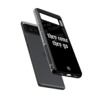 they come they go back phone cover | glass case for Google Pixel 6A