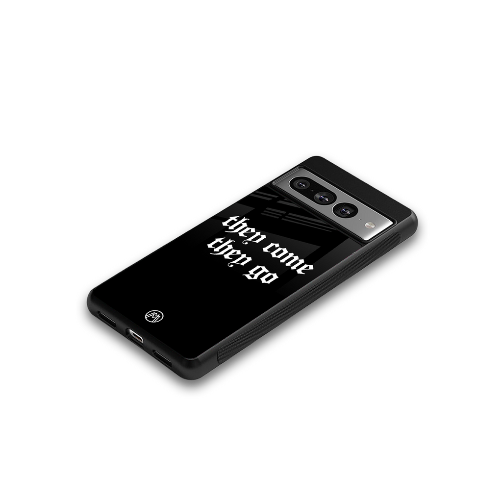 they come they go back phone cover | glass case for google pixel 7 pro