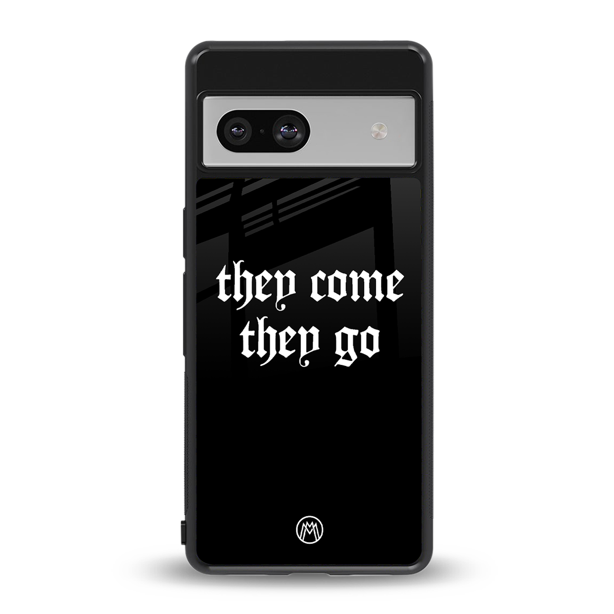 they come they go back phone cover | glass case for Google Pixel 7