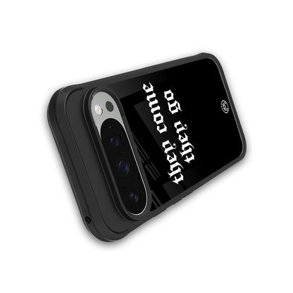 they come they go back phone cover | glass case for google pixel 9 pro xl