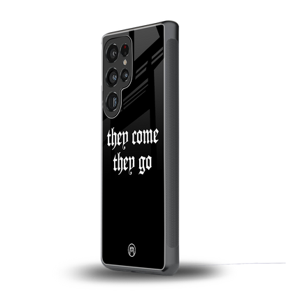 they come they go back phone cover | glass case for samsung galaxy s25 ultra
