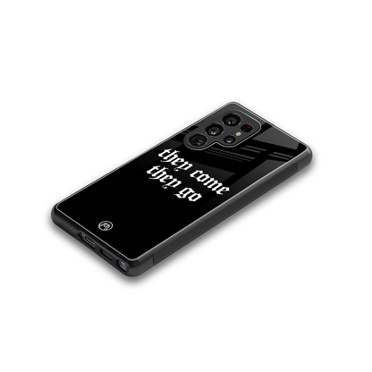 they come they go back phone cover | glass case for samsung galaxy s25 ultra
