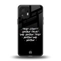 they don't know that we know - friends back phone cover | glass case for nothing phone 2