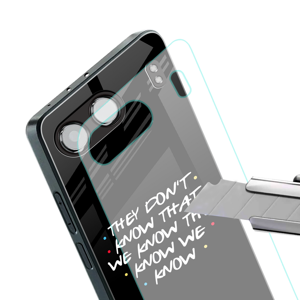 they don't know that we know - friends back phone cover | glass case for oneplus nord 4