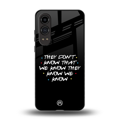 they don't know that we know - friends back phone cover | glass case for oneplus nord ce 4 lite