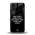 they don't know that we know - friends back phone cover | glass case for oneplus nord ce 4