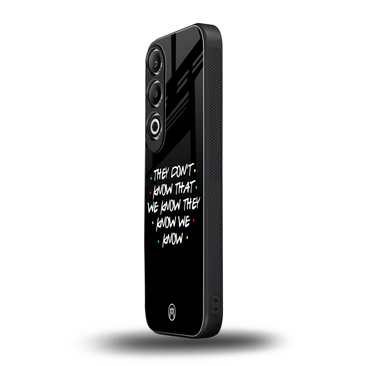 they don't know that we know - friends back phone cover | glass case for oneplus nord ce 4