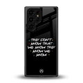 they don't know that we know - friends back phone cover | glass case for samsung galaxy s25 ultra