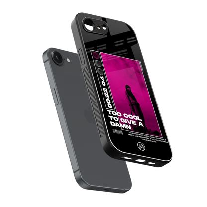 too cool to give a damn back phone cover | glass case for iphone 16e