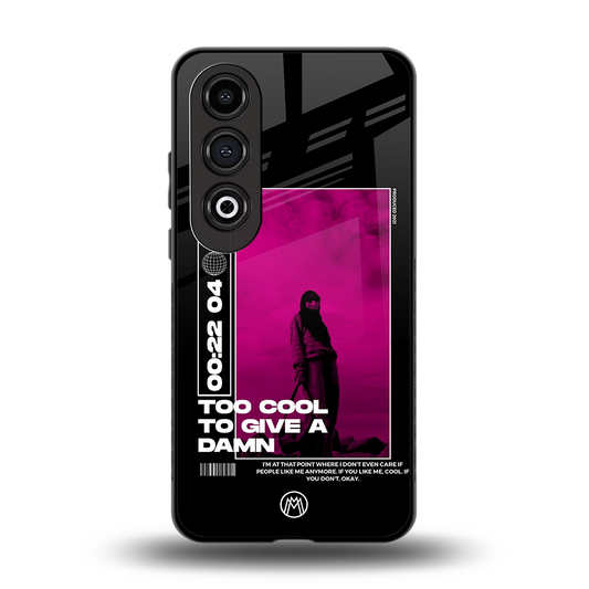 too cool to give a damn back phone cover | glass case for oneplus nord ce 4