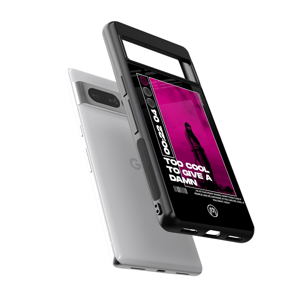 too cool to give a damn back phone cover | glass case for google pixel 7 pro