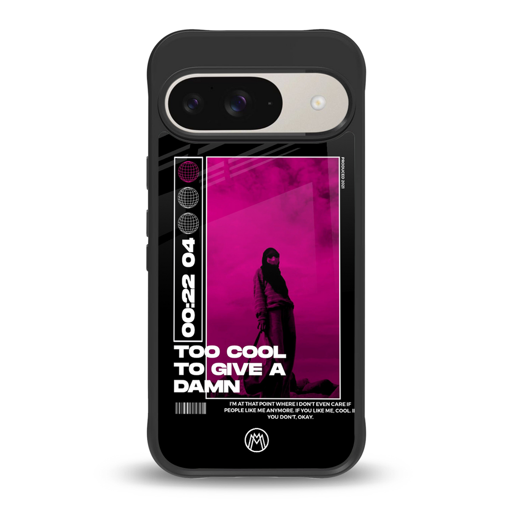 too cool to give a damn back phone cover | glass case for google pixel 9